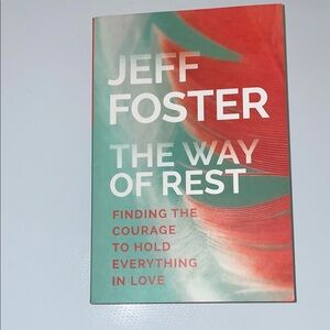 The Way of Rest by Jeff Foster Book